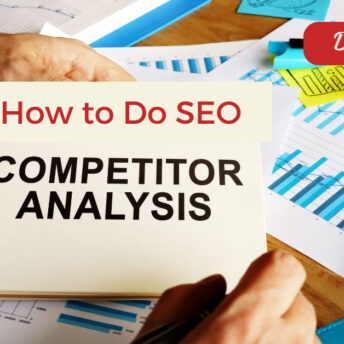 How to do SEO Competitor Analysis