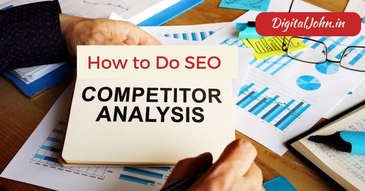 How to do SEO Competitor Analysis